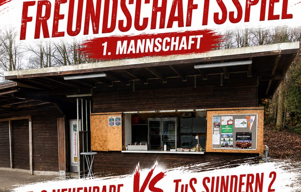 Freundschaftsspiel der 1. Mannschaft